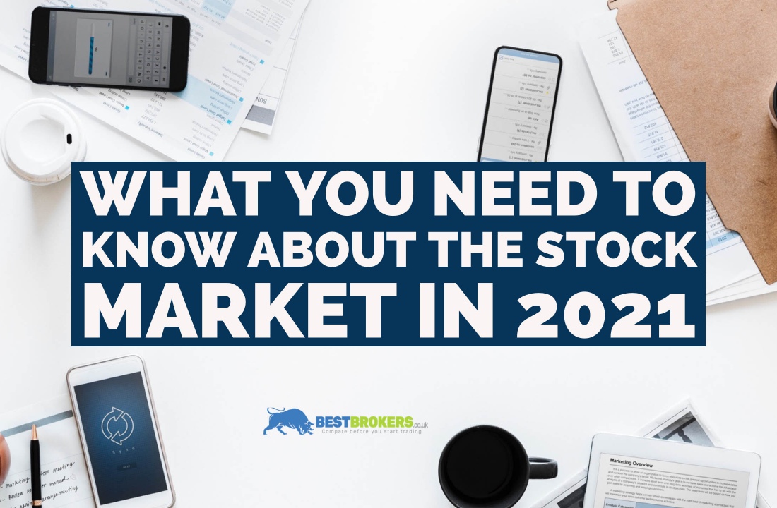 What you need to know about the stock market in 2021