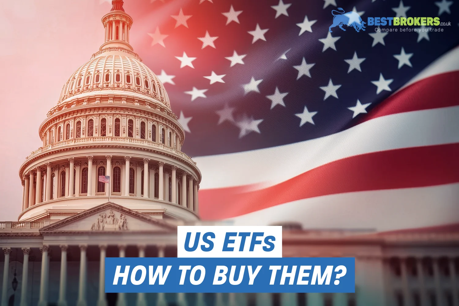 How to buy US ETFs from the UK?