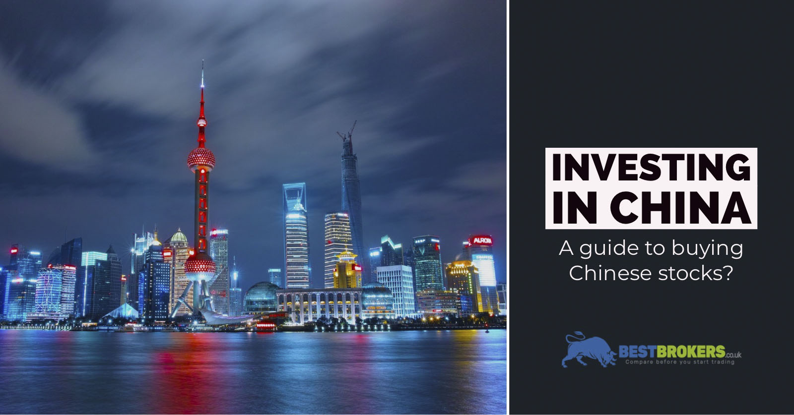 Investing in China: a guide to buying Chinese stocks