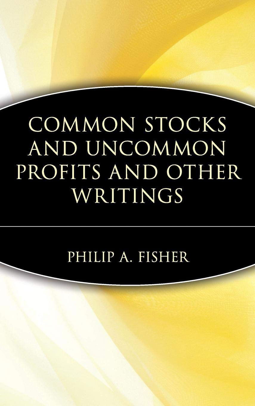 Common Stocks and Uncommon Profits
