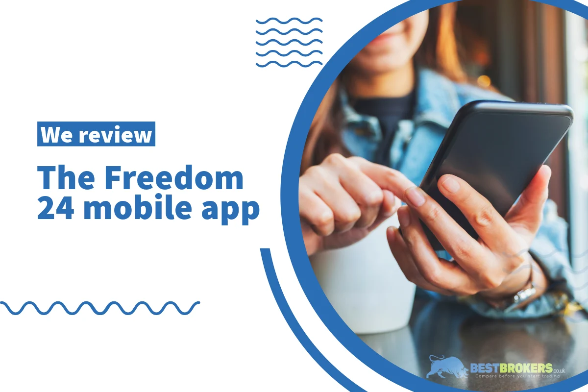 Which mobile app does Freedom24 offer?